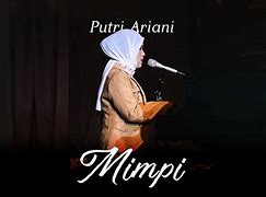 Arti Lirik Lagu Mimpi Putri Ariani